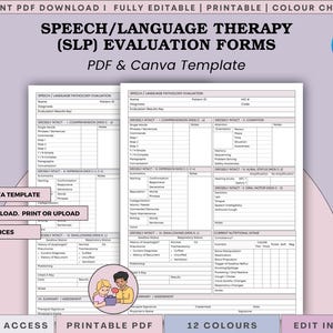 May include: Speech and language therapy evaluation forms presented as a printable PDF and editable Canva template. The document features structured sections for patient information, comprehension, cognition, expression, aural status, and swallowing.