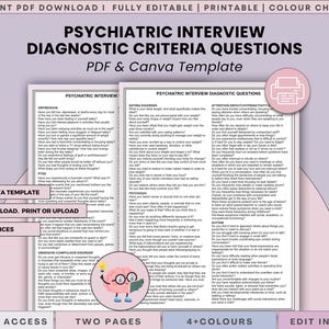 May include: A printable PDF and Canva template titled "Psychiatric Interview Diagnostic Criteria Questions." The document features a list of questions related to mental health, with the Canva logo in the upper right corner. The template is available in 4+ colors.