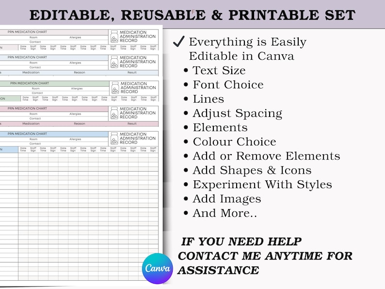 May include: A printable set of medication charts and records. The design includes sections for medication administration, patient information, and room details. The right side lists features like text size and color choice. The Canva logo is visible.