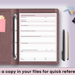 May include: A brown leather binder with a document titled "Nurse Delegation Documentation" and pink accents. Includes sticky notes, paper clips, a pen, and a pencil. Text at the bottom reads "Keep a copy in your files for quick reference."