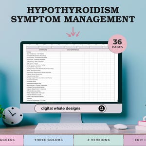 Puede incluir: Un monitor de ordenador muestra una hoja de cálculo titulada "HYPOTHYROIDISM SYMPTOM MANAGEMENT". La pantalla muestra una lista de síntomas. La imagen incluye un teclado, un ratón, un reloj y plantas. El texto de la imagen incluye "36 PAGES", "INSTANT ACCESS" y "THREE COLORS".