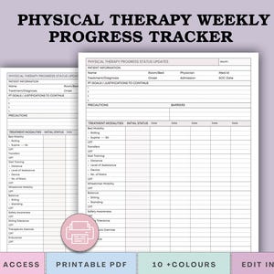 May include: A printable PDF physical therapy weekly progress tracker with a light purple background. The document includes sections for patient information, treatment modalities, and progress updates. The text "PHYSICAL THERAPY WEEKLY PROGRESS TRACKER" is at the top.