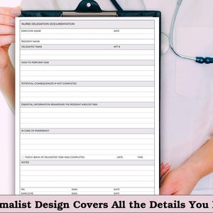 May include: A black clipboard with a nurse delegation documentation form. The form includes sections for employee and resident information, delegated tasks, and emergency procedures. The text "Minimalist Design Covers All the Details You Need" is at the bottom.