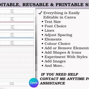 May include: A printable set with editable templates. The text includes "Everything is Easily Editable in Canva", and "Contact me anytime for assistance". The templates have rows for tracking information, with a grid layout.