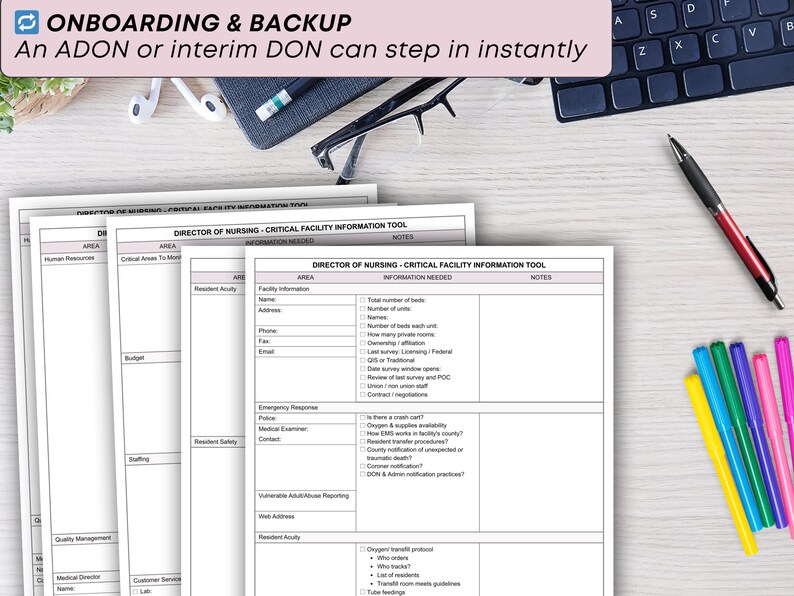 May include: White paper documents labeled "DIRECTOR OF NURSING - CRITICAL FACILITY INFORMATION TOOL" are displayed on a light wood grain surface. The text "ONBOARDING & BACKUP" is at the top. A black keyboard, pen, and colorful markers are also visible.