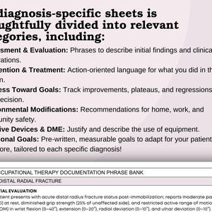 May include: A document with the text "20 diagnosis-specific sheets" and other text. The document is divided into categories including assessment, intervention, progress, environmental modifications, adaptive devices, and functional goals. The document also includes a section on occupational therapy documentation.