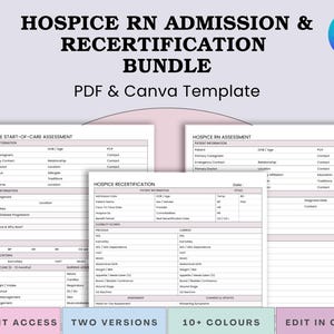 Hospice Documentation Set – RN Admission & Recertification Assessment Forms – Start of Care, Eligibility, Care Plan Updates - Edit in Canva