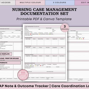 May include: A Nursing Case Management Documentation Set featuring printable PDF and Canva templates. The documents include sections for DAP notes, care management follow-up, outcome trackers, action updates, and escalation and case review logs.