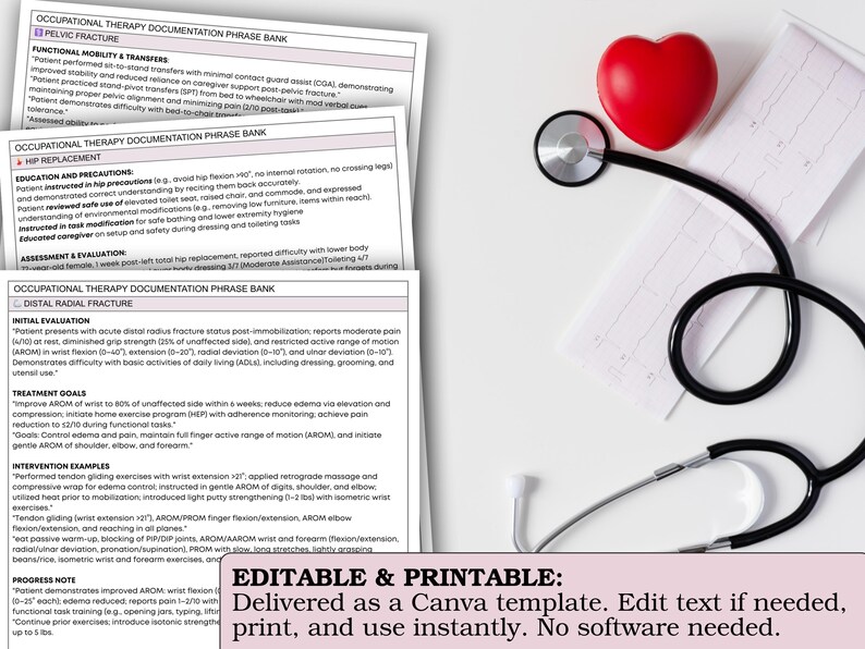 May include: A red heart and a stethoscope rest on a white surface next to occupational therapy documentation. The documents detail pelvic fracture, hip replacement, and distal radial fracture information.