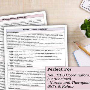 May include: Two white sheets of paper with text titled "MDS Fall Coding Cheatsheet" are on a wooden surface. A small potted plant, a pencil, and a notepad are also present. The text on the paper defines falls and provides coding instructions.