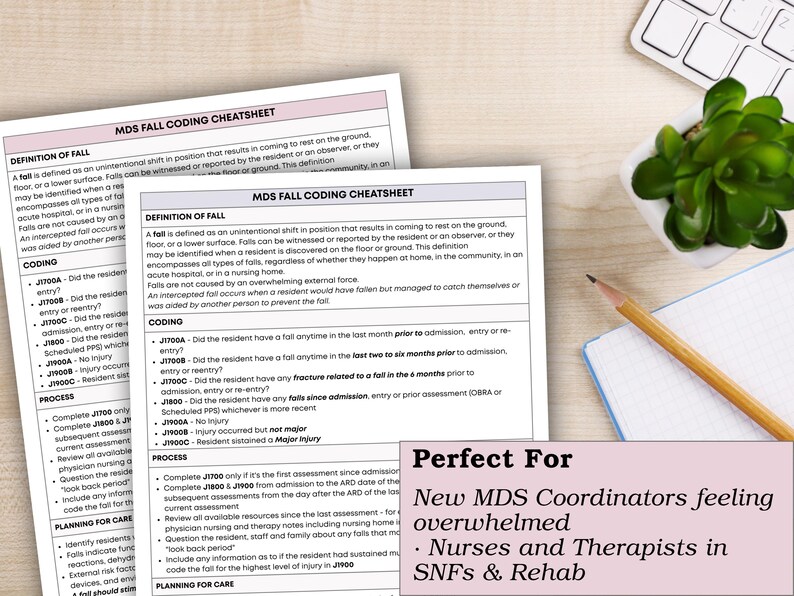 May include: Two white sheets of paper with text titled "MDS Fall Coding Cheatsheet" are on a wooden surface. A small potted plant, a pencil, and a notepad are also present. The text on the paper defines falls and provides coding instructions.