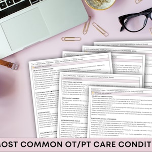 May include: A workspace with documents labeled "Occupational Therapy Documentation Phrase Bank" and the text "20 Most Common OT/PT Care Conditions." Also present are a laptop, watch, glasses, and a bowl of nuts. The background is a light pink.