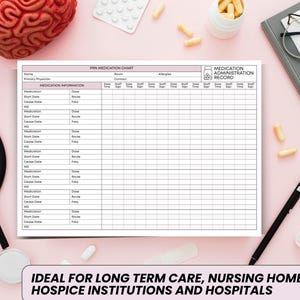 May include: A pink and white medication chart with the text "PEN MEDICATION CHART" and "MEDICATION ADMINISTRATION RECORD". A stethoscope, pills, and a brain model are also visible.