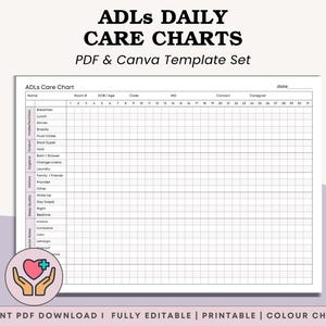 May include: A printable ADLs Daily Care Chart template set. The chart includes sections for recording daily activities, with options for instant access, four colors, and two versions. The Canva template set is fully editable.