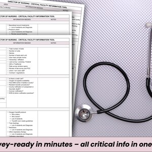 May include: A medical-themed image featuring a stethoscope and several sheets of paper with the title "Director of Nursing - Critical Facility Information Tool." The text at the bottom reads "Survey-ready in minutes - all critical info in one place."