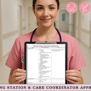 May include: A person in a pink scrub top holds a black clipboard with a document titled "Director of Nursing - Critical Facility Information Tool." The document lists various nursing-related categories. The text "NURSING STATION & CARE COORDINATOR APPROVED" is at the bottom.
