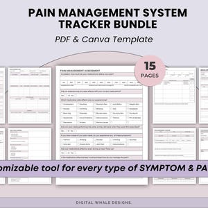 May include: A digital pain management tracker bundle with a PDF and Canva template. The image shows 15 pages of customizable tools for symptom and pain tracking. The design includes a Canva logo and the text "Customizable tool for every type of SYMPTOM & PAIN."