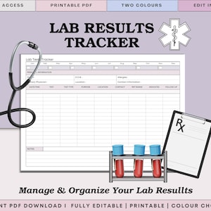 May include: A printable Lab Results Tracker document featuring a medical star of life symbol, a black stethoscope, a clipboard with an Rx symbol, and a rack containing three test tubes filled with red liquid. The form includes fields for personal information.