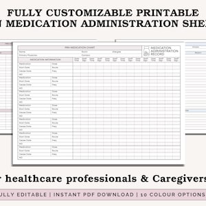 May include: Printable PRN medication administration sheets with sections for medication information, dosage, and patient details. The sheets are fully customizable and designed for healthcare professionals and caregivers.