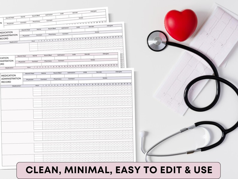 May include: A medical-themed image featuring medication administration record sheets, a stethoscope, and a red heart-shaped object. The text "CLEAN, MINIMAL, EASY TO EDIT & USE" is displayed at the bottom. The stethoscope is black and silver.
