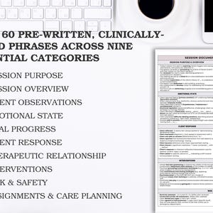 Peut inclure: Document blanc avec le texte : "OVER 60 PRE-WRITTEN, CLINICALLY-SOUND PHRASES ACROSS NINE ESSENTIAL CATEGORIES." Les cat&eacute;gories incluent Session Purpose, Client Observations et Emotional State. Clavier, t&eacute;l&eacute;phone et tasse &agrave; caf&eacute; en arri&egrave;re-plan.