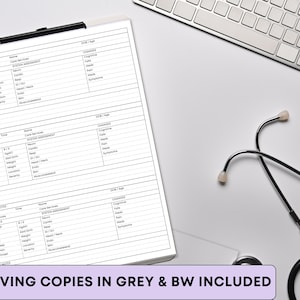 May include: A clipboard with medical forms, a stethoscope, and a keyboard on a white surface. The forms include sections for visit notes, vital signs, and system assessment. The text "INK SAVING COPIES IN GREY & BW INCLUDED" is visible.