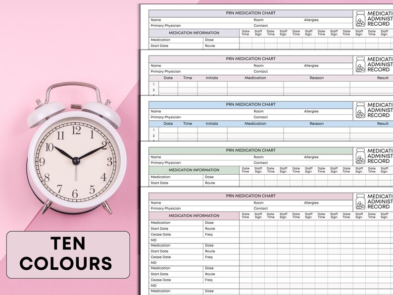 May include: A white alarm clock with black hands and numbers sits next to a stack of medication charts. The charts are labeled "PRN Medication Chart" and have spaces for patient information and medication details. The image also includes the text "TEN COLOURS".