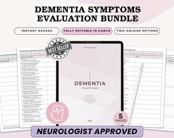 May include: A digital bundle for dementia symptoms evaluation, featuring a tablet and printed pages. The bundle includes the text "Dementia Symptoms Evaluation Bundle", "Instant Access", "Fully Editable in Canva", and "Neurologist Approved".