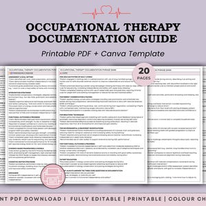 May include: A multi-page Occupational Therapy Documentation Guide with the text "Printable PDF + Canva Template". The guide includes the text "20 PAGES" and the Canva logo. The bottom of the image reads "INSTANT PDF DOWNLOAD I FULLY EDITABLE I PRINTABLE I COLOUR CHOICES".