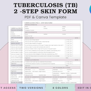 May include: A printable PDF and Canva template for a Tuberculosis (TB) 2-Step Skin Form. The form includes sections for personal and employer information, medical history, consent, and test administration details. The design features a purple and pink color scheme with the Canva logo.