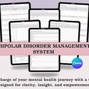 May include: A digital toolkit for managing bipolar disorder, displayed on several black tablets. The tablets show various charts and forms, with the text "BIPOLAR DISORDER MANAGEMENT SYSTEM" in a pink banner. The Canva logo is visible.