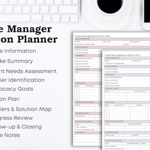 May include: A top-down view of a workspace featuring a white keyboard, a smartphone, and a cup of coffee. The main focus is on a "Case Manager Action Planner" with checklists and forms for case management.