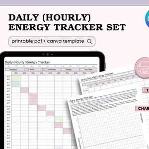 May include: A daily hourly energy tracker set featuring a printable PDF and Canva template. The document includes a grid for tracking energy levels by hour across categories like personal, work, commute, family, and fun time, plus a chart.