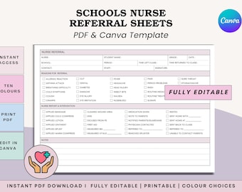 May include: A printable school nurse referral sheet template, available as a PDF and Canva template. The form includes sections for student information, reasons for referral, and nurse report and intervention details. The design is fully editable.