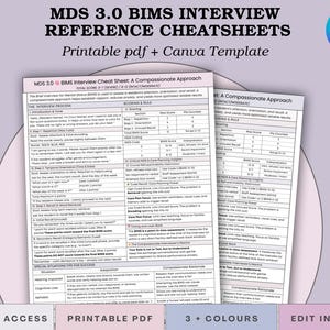 May include: A printable PDF and Canva template for MDS 3.0 BIMS interview reference cheatsheets. The document includes information on the interview process, scoring, and special situations. The design features a purple and white color scheme with the Canva logo.
