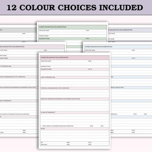 May include: A collection of nurse delegation documentation forms in various pastel colors, including pink, green, and blue. The forms have a structured layout with fields for employee and resident information, and the text "12 COLOUR CHOICES INCLUDED" is at the top.