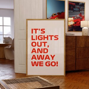 Lights Out And Away We Go Poster, Formula 1, Formula 1 Poster, Formula One, F1 Poster, F1 Wall Art, Formula 1 Wall Art, Formula One Poster