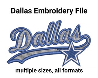 Dallas Spelled out along with a 5 point star - 4 different sizes Embroidery File