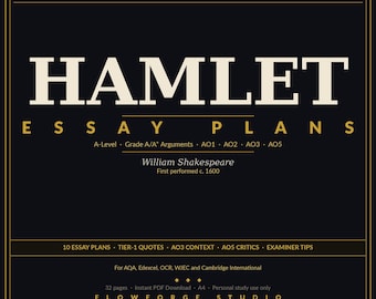 Hamlet A-Level Essay Plans | AQA Edexcel OCR | 10 Grade A* Essays | Shakespeare PDF