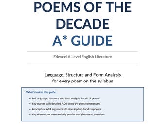 A* Edexcel Poems of the Decade Guide - Edexcel A Level English Literature Analysis