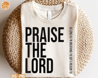 Retro Christian Praise SVG, As Long As I'm Breathing, Praise the Lord svg, Christian svg, Christian Shirt svg, Digital Download