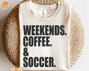 Café du week-end et football SVG, conception de match, café le week-end, svg de football, saison de football, café svg, svg chemise café, téléchargement numérique