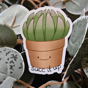 Waterdichte vinyl succulente sticker | Succ It Up | Voor je laptop, bidon, dagboek | plant, kawaii, grappig, dagboek, cactus, schattig