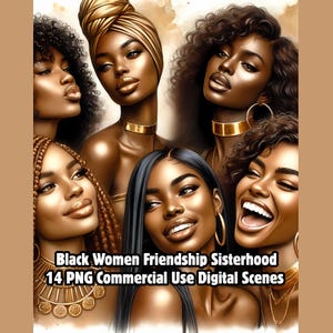 Black Women Sisterhood PNG Bundle: African American Clipart for Commercial Use