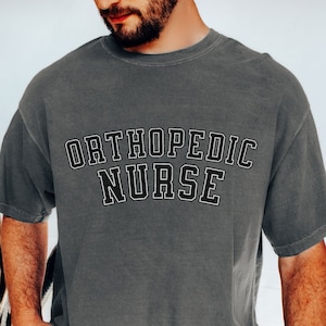 Orthopedic Nurse Shirt, Nurse Appreciation Gift, Registered Nurse Tee, Ortho Nurse Grad Gift, Male Nurse Student Tshirt, Ortho Neuro Nurse