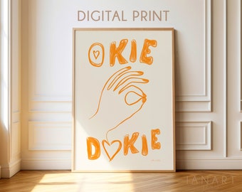 Okie Dokie Print - Heart - Orange Aesthetic Art - Trendy Orange Print - Mid Century Print - Orange Typography Poster - Hand Drawn Sketch