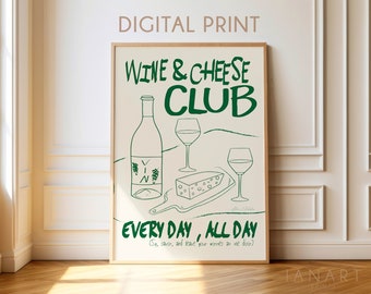 Wine and Cheese Club Print - Retro Food Print - Retro Drink Print - Mid Century Modern Print - Vintage Wine Print - Modern Kitchen Wall Art