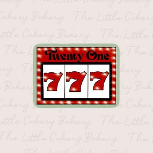 May include: A rectangular graphic with a green border features a red background with the text "Twenty One" and three slots with the number "777" in red. The design is reminiscent of a slot machine.