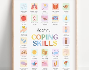 May include: A colorful poster with the title "Healthy Coping Skills" and illustrations of different activities to help manage stress and anxiety.  The activities include taking deep breaths, reading a book, spending time with friends, and more.