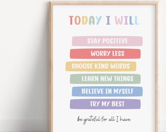 Today I will poster, daily mantras, kids positive affirmation, School Psychologist, Mental health, Counselor Office Decor, feelings poster